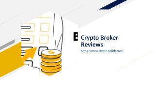 Crypto Broker Reviews.ppt