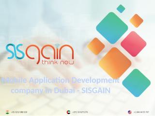 Mobile Application Development  SISGAIN Dubai for iphone ipad IOS Android.pptx